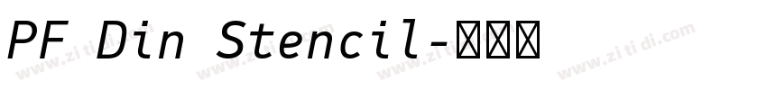 PF Din Stencil字体转换